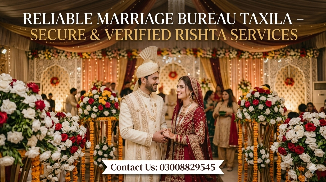 Marriage Bureau Taxila